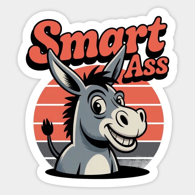 Smart Ass Sticker by CreativeSage